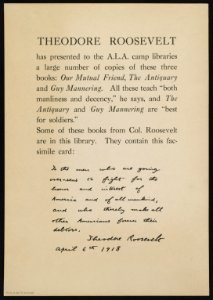 Theodore Roosevelt has presented to the A.L.A. camp libraries a large number of copies of these three books- Our Mutual Friend, The Antiquary and Guy Mannering ... LCCN2013651502