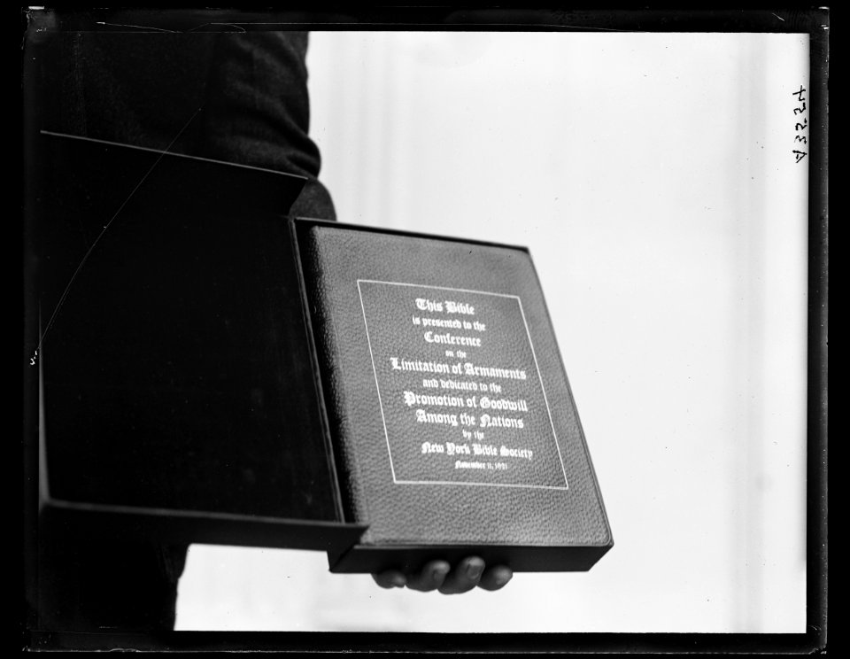 This Bible is presented to the Conference on the Limitation of Armaments and dedicated to the Promotion of Goodwill Among the Nations by the New York Bible Society, November 11, 1921 LCCN2016890838