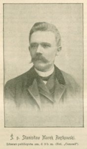 Ś. p. Stanisław Marek Rzętkowski Literat publicysta zm. d. 9 b. m. Fot. Conrad (79543)