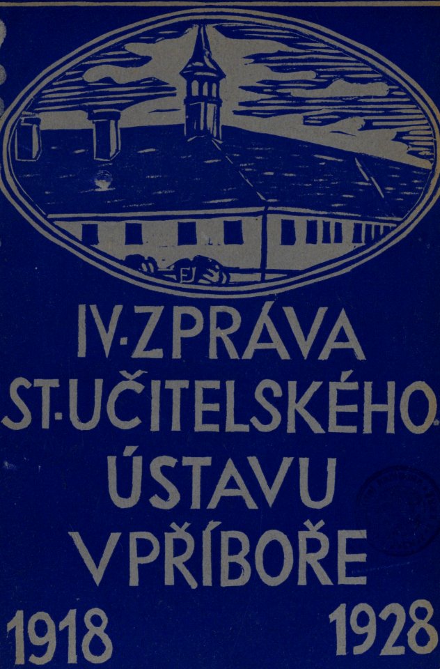 Čtvrtá výroční zpráva stát. ústavu učitelského v Příboře vydaná ve školním roce 1927–1928 - cover page