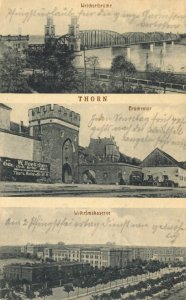 Thorn, Westpreußen - Weichselbrücke; Brückentor; Wilhelmskaserne (Zeno Ansichtskarten)
