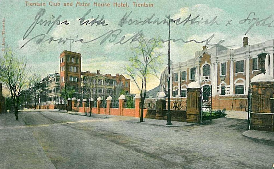 Tientsin Club and Astor House Hotel Tientsin 1902