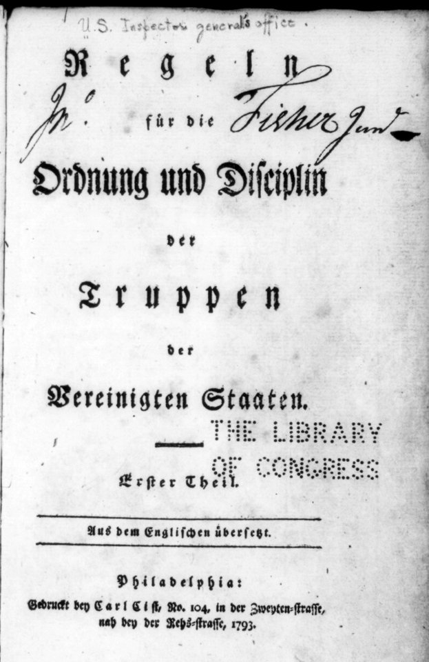 Title page of Regeln fur die Ordnung und Disciplin der Truppen der Vereinigten Staaten, Philadelphia, 1793, no illus. LCCN2005676062