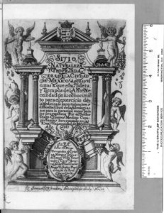 Title page of Sitio, naturaleza y propriedades dela Ciudad de Mexico by Diego Cisneros (1618) with architectural columns and six cherubs) - Samuel Estradanus Antierpiensis sculp., Mexici LCCN2003669696