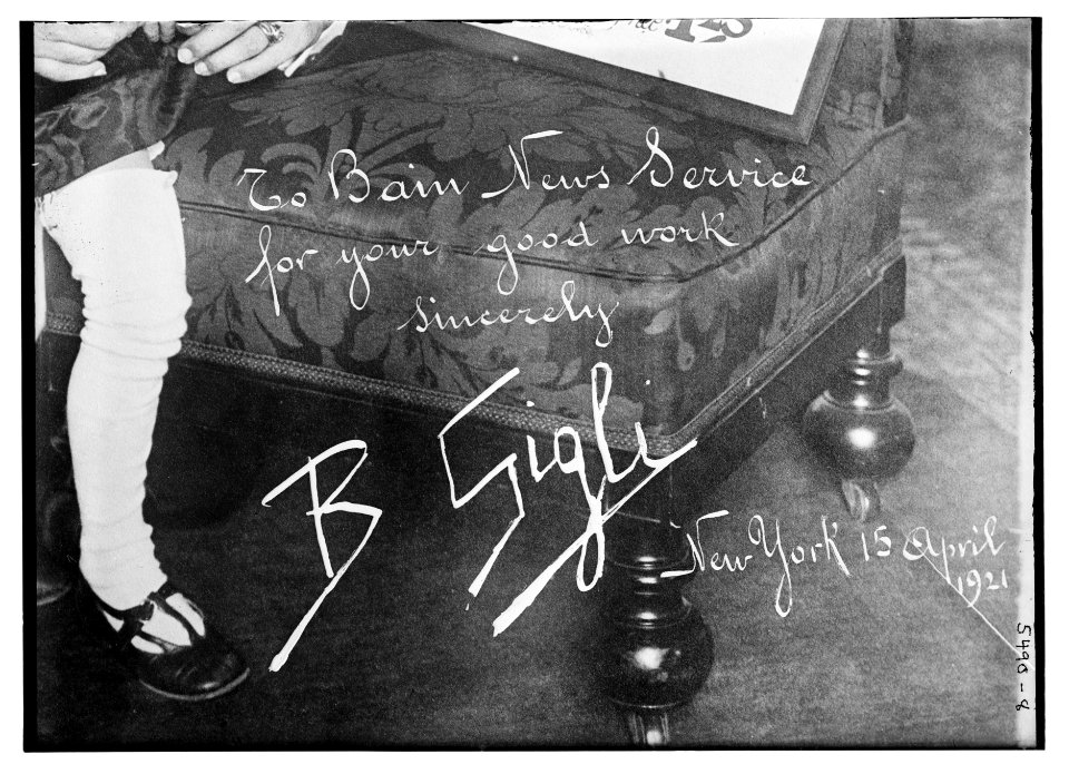To Bain News Service for your good work, Sincerely, B. Gigli, New York, 15 April 1921 LCCN2014712791