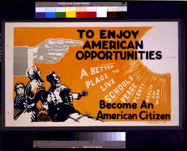 To enjoy American opportunities become an American citizen LCCN95507947