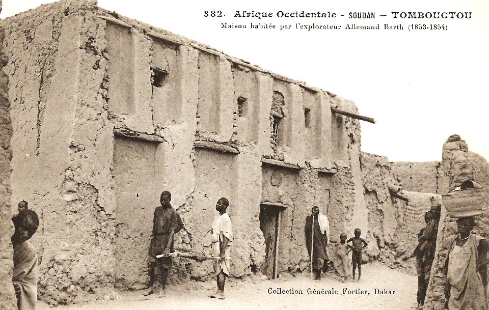 Tombouctou-Maison habitée par Heinrich Barth (AOF)