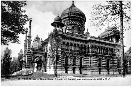 TOURCOING -Blanc seau- château du Congo , vue intérieure de côté (2)