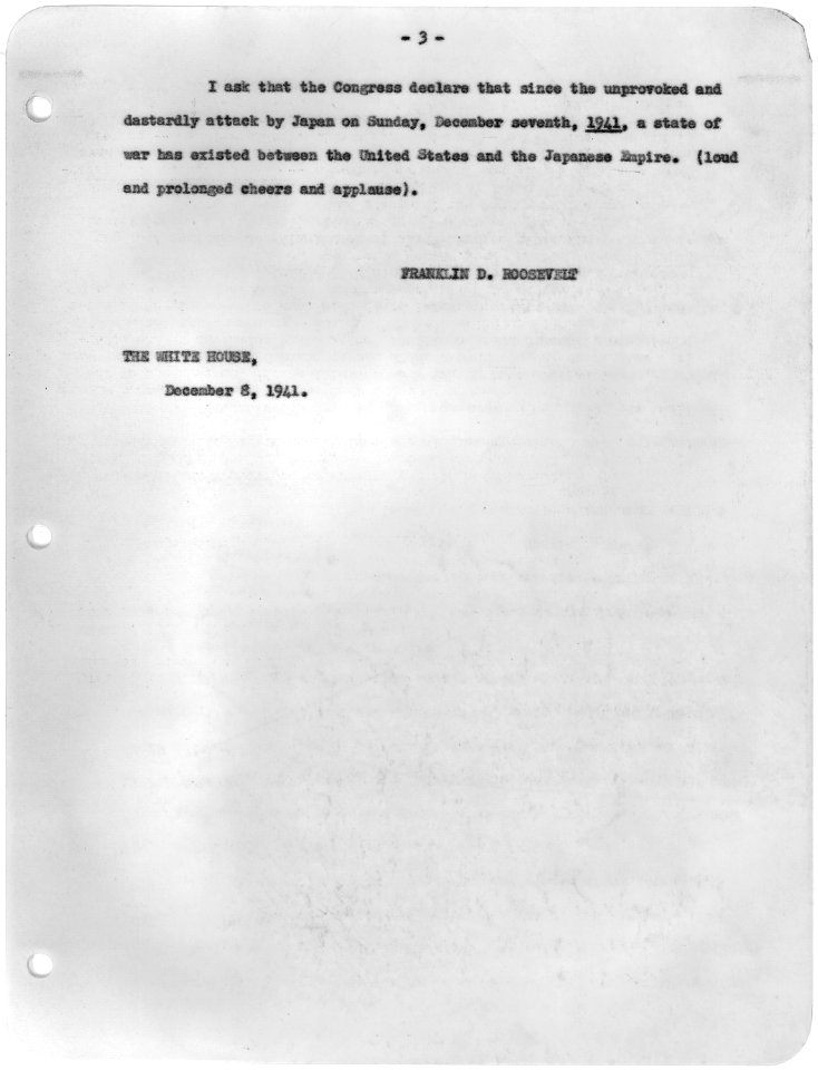 Transcript of Message to Congress Requesting Declaration of War Against Japan, 12-08-1941 (page 3 of 3) (5238211902)