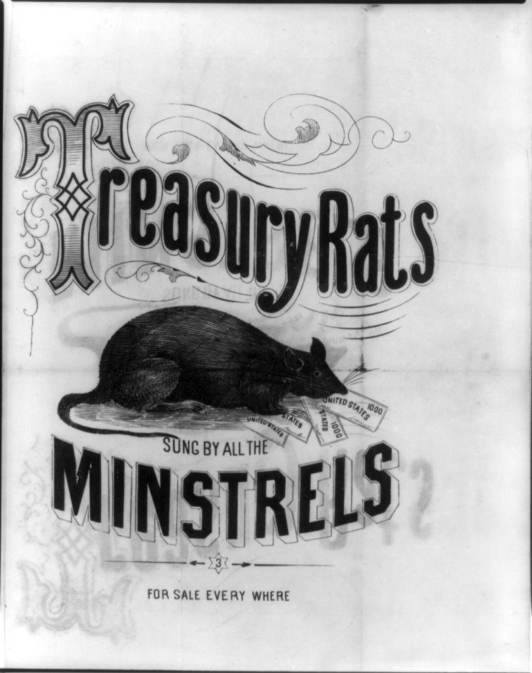 Treasury rats - Sung by all the Minstrels LCCN2001701372