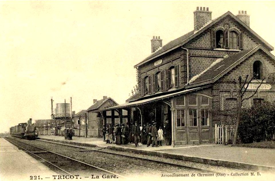 Tricot (60), la gare au début du XXe siècle