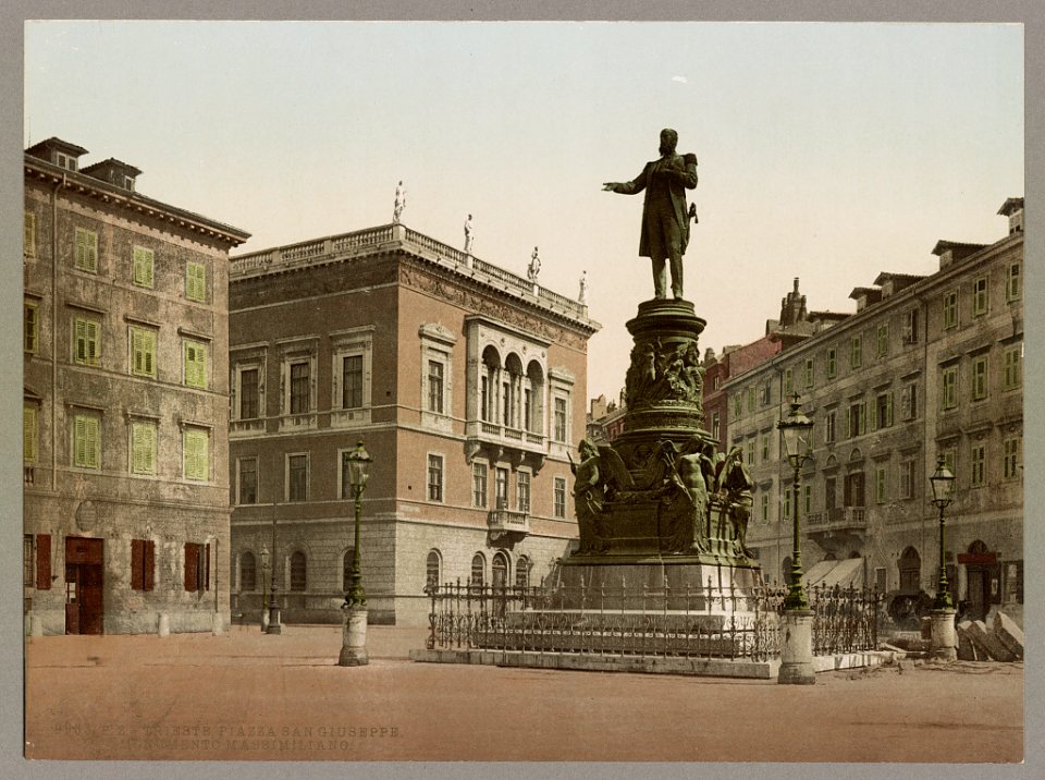 Trieste. Piazza San Giuseppe. Monumento Massimilliano LOC ppmsca.52683