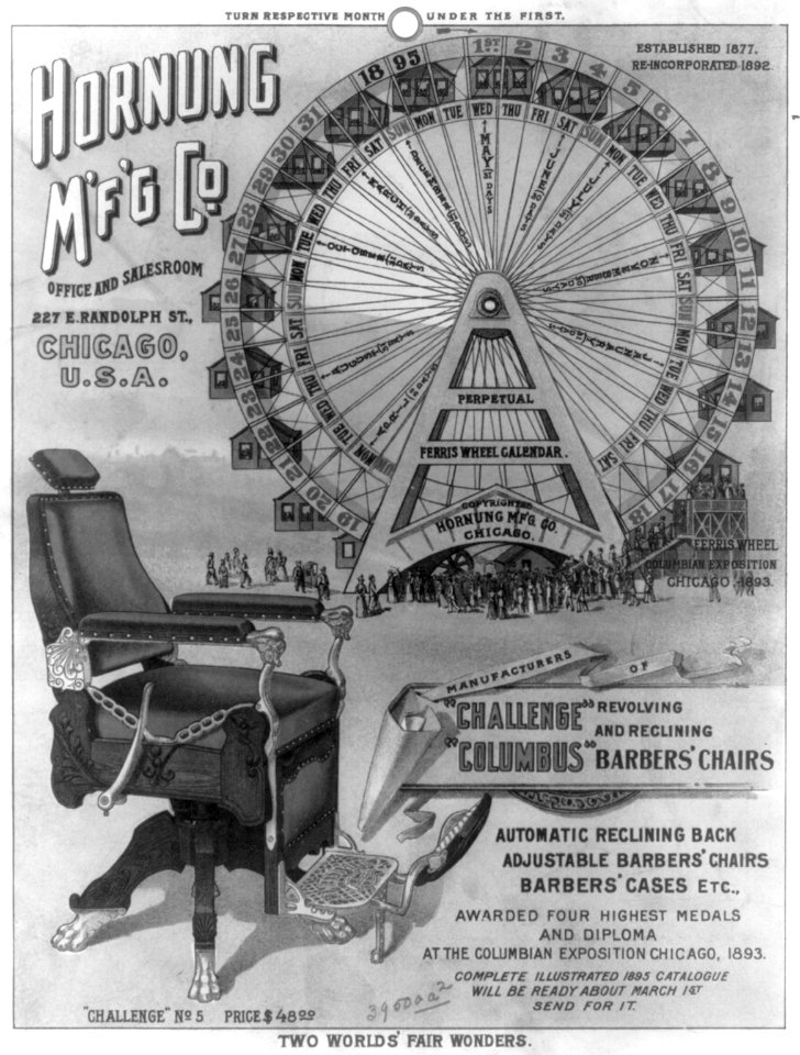 Two world's fair wonders. Hornung M'f'g Co., manufacturers of Challenge (and) Columbus, revolving and reclining barbers' chairs LCCN2005684473