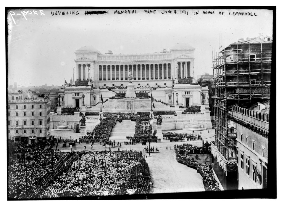 Unveiling Memorial; Rome; June 4, 1911. in honor of V. Emmanuel LCCN2014689287