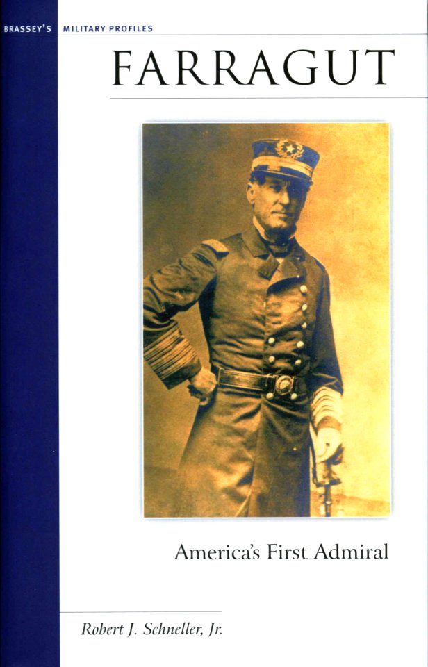 US Navy 030318-N-0000X-003 The book cover of Farragut, America's First Admiral