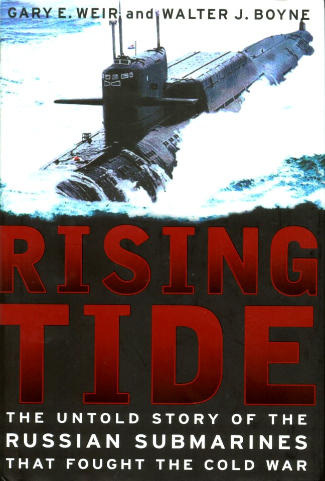US Navy 031030-N-6236G-001 Cover art of the new book Rising Tide, The Untold Story Of The Russian Submarines That Fought The Cold War