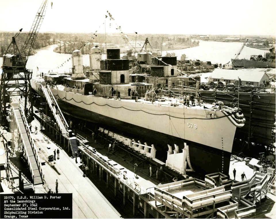 USS William D. Porter (DD-579) before her launch at the Consolidated Steel Corporation, Orange, Texas (USA), on 27 September 1942