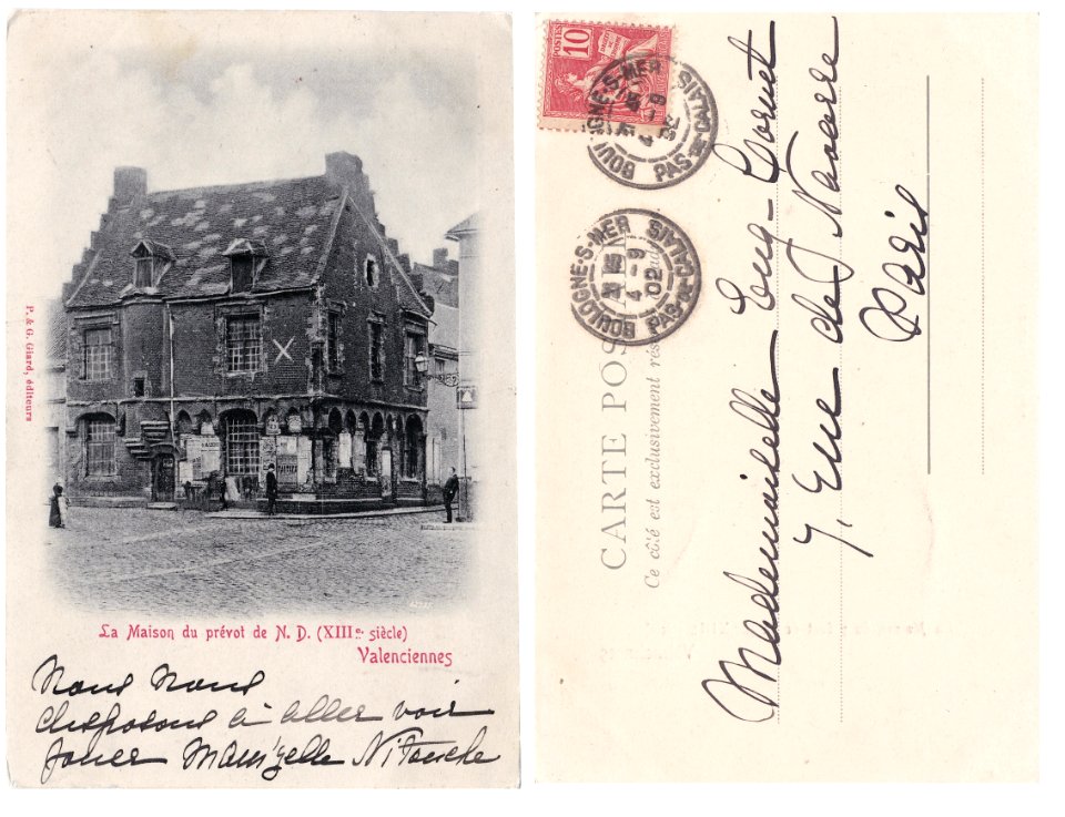VALENCIENNES Maison du Prévôt XIIIe siècle, carte postale, voyagée 1902