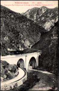 Vall'ee de L'Aude 117.-Axat Vue prise du Chàteau sur la Gorge et le Pont du Chemin de Fer