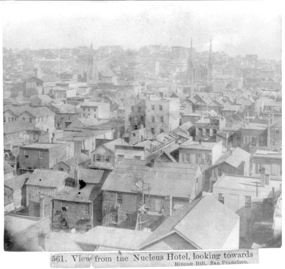 View from the Nucleus Hotel, looking towards Rincon Hill, San Francisco LCCN2002722246