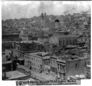 View from the Nucleus Hotel, corner Market and Third Streets, looking West, San Francisco LCCN2002723849 photo