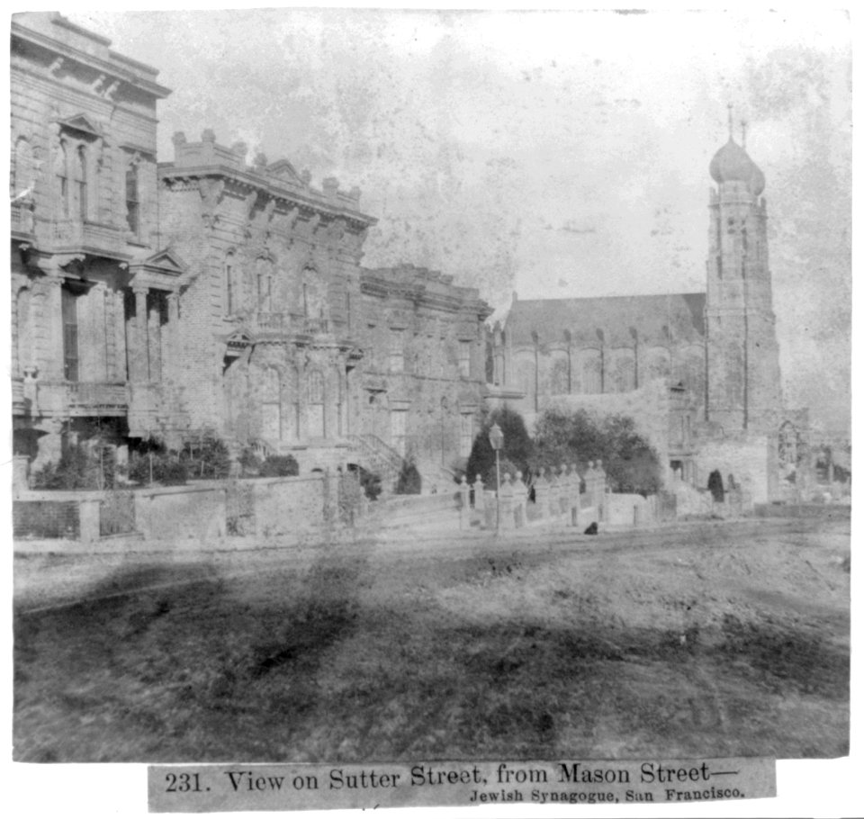 View on Sutter Street, from Mason Street-Jewish Synagogue, San Francisco LCCN2002723463