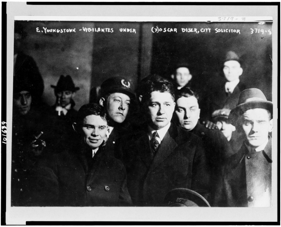 Vigilantes under Oscar Diser, city solicitor, E. Youngstown LCCN90712644