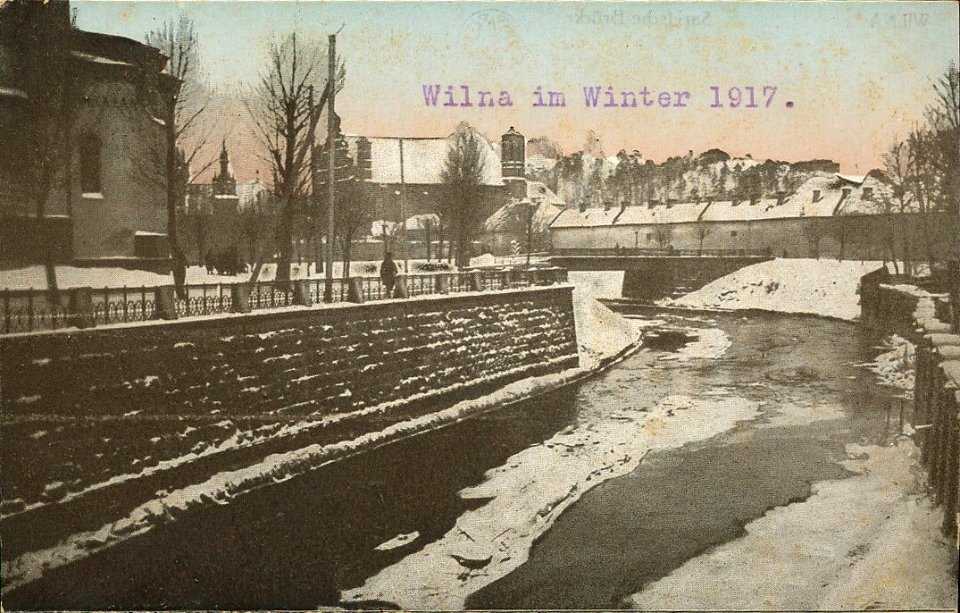 Vilnia, Bernardynski most. Вільня, Бэрнардынскі мост (01-02.1917)