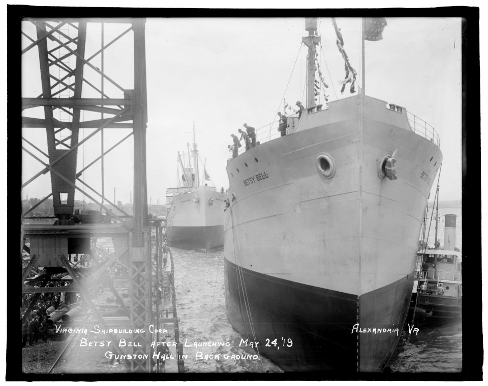 Virginia Shipbuilding Corp., Alexandria, Va. Betsy Bell after launching, May 24, 1919; Gunston Hall in background LCCN2016852526