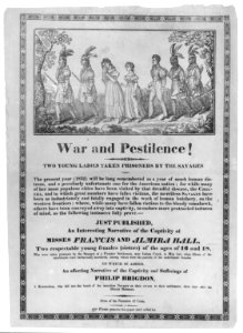 War and pestilence! Two young ladies taken prisoners by the savages. LCCN2001696053