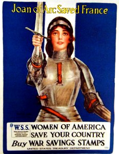 War Savings Stamps, War Bond Poster of “Joan Of Arc Saved France (28787351544)