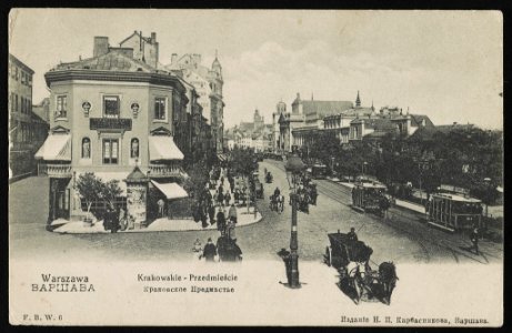 Warszawa, Krakowskie- Przedmieście Varshava, Krakovskoe Predmı︠e︡sʹe. LCCN2012648267