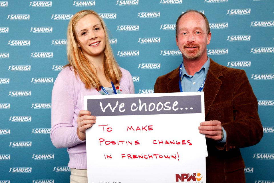 We choose...to make positive changes in Frenchtown! (18158841692)