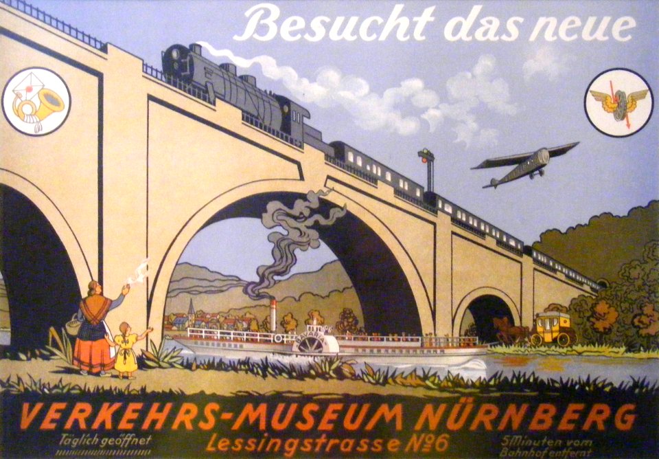 Werbeplakat Besucht das neue Verkehrs-Museum Nürnberg c. 1925