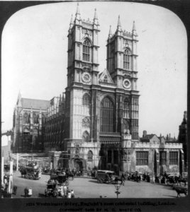 Westminister, (i.e. Westminster) Abbey, England's most celebrated building, London LCCN2004670846