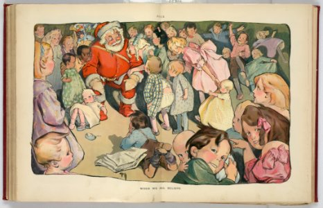 Rose O'Neill - When We All Believe (Santa Claus and children illustration from the 1903 December 2 issue of Puck) - Original photo