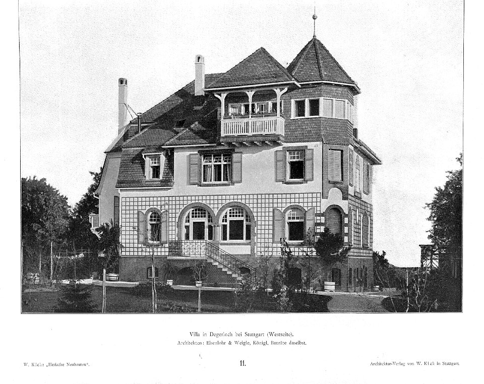 Wilhelm Kick, Einfache Neubauten, Stuttgart 1890, Villa in Degerloch bei Stuttgart, Westseite, Architekten Eisenlohr & Weigle, Königliche Bauräte aus Stuttgart