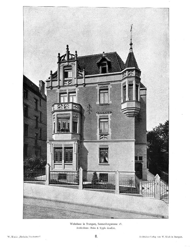 Wilhelm Kick, Einfache Neubauten, Stuttgart 1890,Villa in Stuttgart, Sonnenbergstraße 18, Architekten Heim & Sipple aus Stuttgart