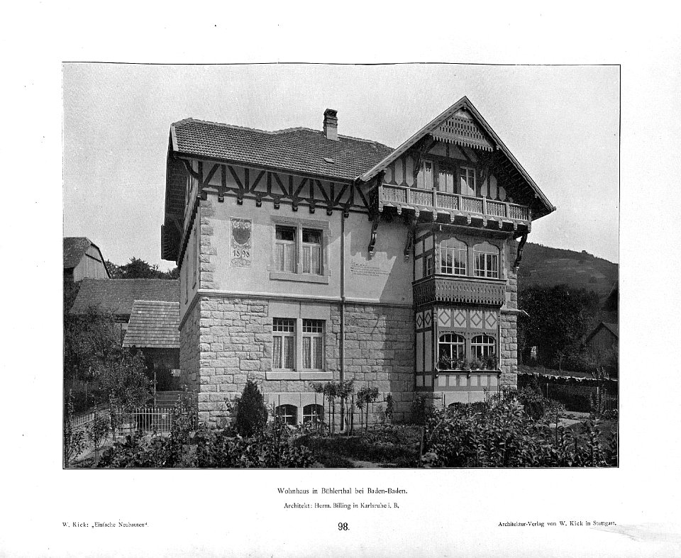 Wilhelm Kick, Einfache Neubauten, Stuttgart 1890, Wohnhaus in Bühlerthal bei Baden-Baden, Architekt Herm. Billing in Karlsruhe i. B.