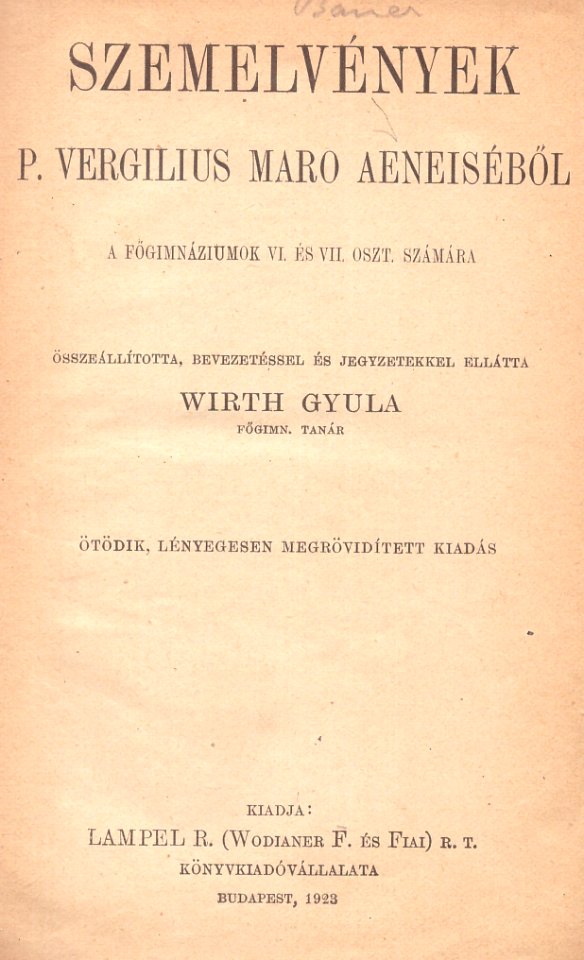Wirth Gyula Szemelvények P. Vergilius Maro Aeneiséből