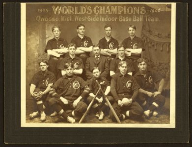 World's champions, 1905-1906, Owosso, Mich., West-side indoor base ball team LCCN89712609