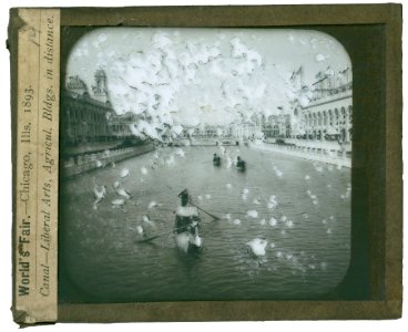 World's Columbian Exposition lantern slides, Canal - Liberal Arts, Agricultural Buildings in... (NBY 8852)