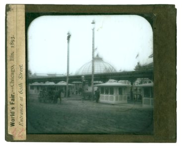 World's Columbian Exposition lantern slides, Entrance at 60th Street (NBY 8738)