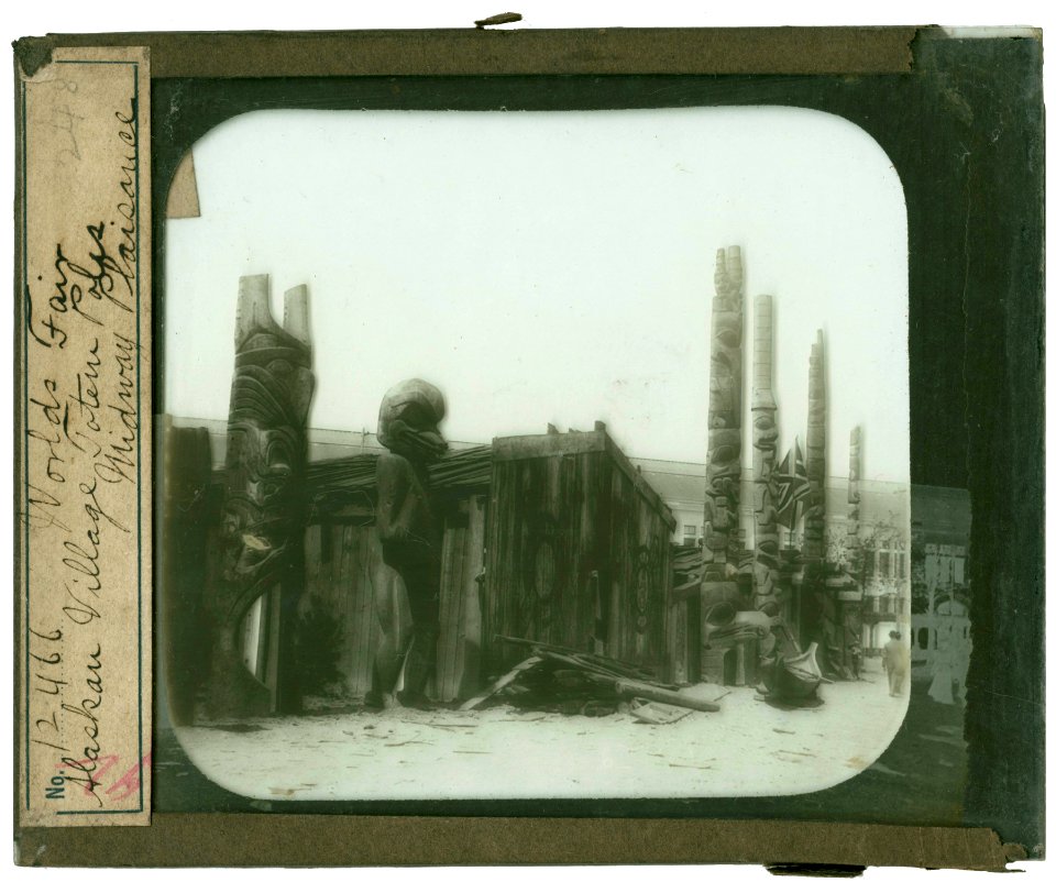 World's Columbian Exposition lantern slides, Alaskan Village Totem Poles, Midway Plaisance (NBY 8855)