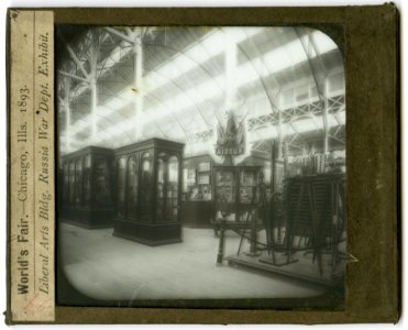 World's Columbian Exposition lantern slides, Liberal Arts Building, Russia War Department Exhibit (NBY 8708)