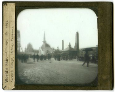 World's Columbian Exposition lantern slides, Turkish Village, Midway Plaisance (NBY 8798) photo