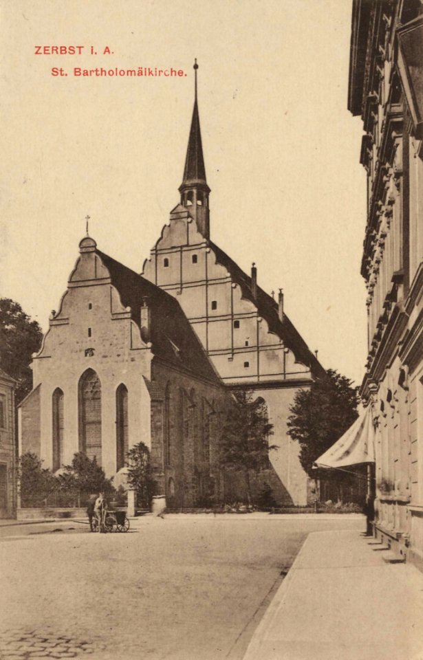 Zerbst, Sachsen-Anhalt - Bartholomäikirche (Zeno Ansichtskarten)