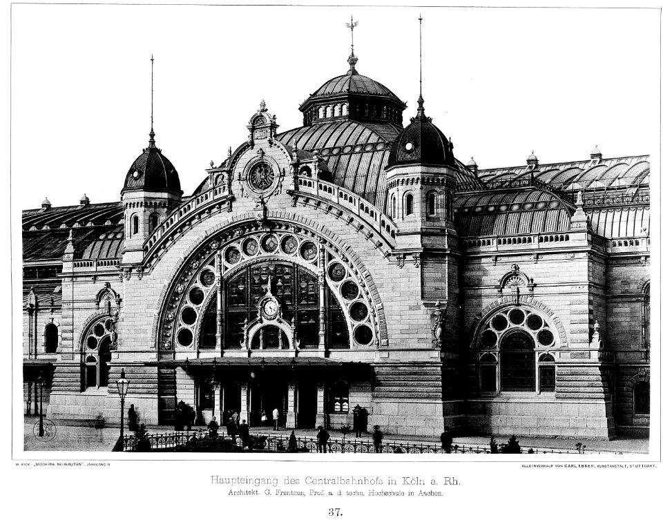 Zentralbahnhof in Köln am Rhein Architekt Prof. Frentzen in Aachen Haupteingang Tafel 37, Kick Jahrgang II