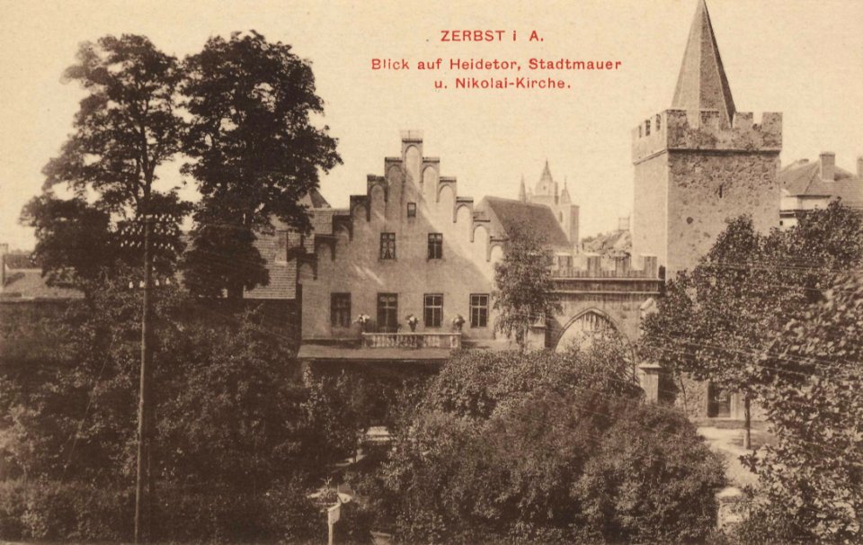 Zerbst, Sachsen-Anhalt - Heidetor, Stadtmauer und Nikolaikirche (Zeno Ansichtskarten)