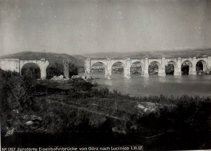 Zerstörte Eisenbahnbrücke von Görz nach Lucinico 1.11.17. (BildID 15608376)